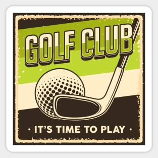 Golf Club It's Time To Play Sticker